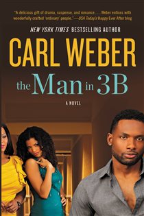 Book cover: The Man in 3B, by Carl Weber (preview)