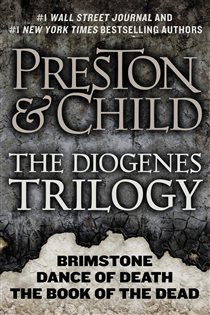 Book cover: The Diogenes Trilogy, by Douglas Preston (preview)