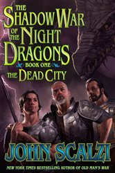 Shadow War of the Night Dragons, Book One: The Dead City: Prologue: A Tor.com Original
