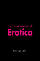 The Encyclopedia of Erotica