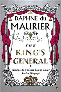Book cover: The King's General (Book 127 of Virago Modern Classics) by Daphne du Maurier (preview)