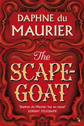 Book cover: The Scapegoat (Book 9 of Virago Modern Classics) by Daphne du Maurier (preview)