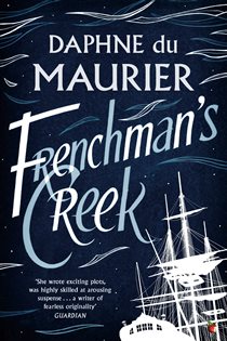 Book cover: Frenchman's Creek (Book 112 of Virago Modern Classics) by Daphne du Maurier (preview)