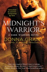 Book cover: Midnight's Warrior (Book 4 of Dark Warriors) by Donna Grant (preview)