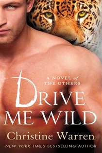 Book cover: Drive Me Wild (Book 14 of The Others) by Christine Warren (preview)
