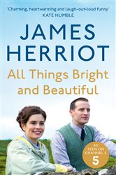 Book cover: All Things Bright and Beautiful, by James Herriot (preview)