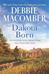 Book cover: Dakota Born, by Debbie Macomber (preview)