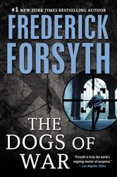 Book cover: Dogs of War, by Frederick Forsyth (preview)