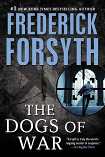 Book cover: Dogs of War, by Frederick Forsyth (preview)
