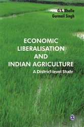 Economic Liberalisation and Indian Agriculture: A District-Level Study