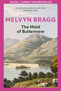 Book cover: The Maid of Buttermere, by Melvyn Bragg (preview)