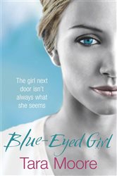 Book cover: Blue-Eyed Girl, by Tara Moore (preview)