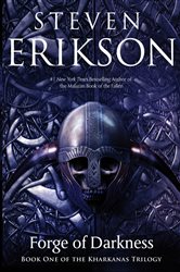Book cover: Forge of Darkness (Book 1 of The Kharkanas Trilogy) by Steven Erikson (preview)