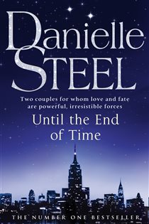 Book cover: Until The End Of Time, by Danielle Steel (preview)