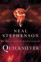 Book cover: Quicksilver, by Neal Stephenson (preview)