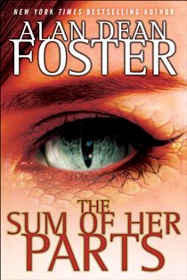 Book cover: The Sum of Her Parts (Book 3 of The Tipping Point Trilogy) by Alan Dean Foster (preview)