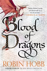 Book cover: Blood of Dragons (Book 4 of Rain Wilds Chronicles) by Robin Hobb (preview)