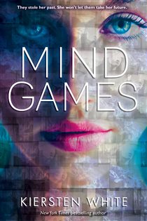 Book cover: Mind Games (Book 1 of Mind Games) by Kiersten White (preview)