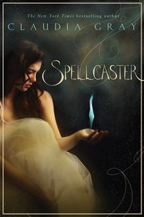 Book cover: Spellcaster (Book 1 of Spellcaster) by Claudia Gray (preview)