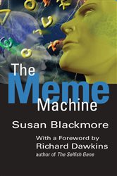 Book cover: The Meme Machine, by Susan Blackmore (preview)