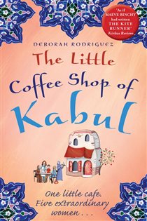 Book cover: The Little Coffee Shop of Kabul, by Deborah Rodriguez (preview)