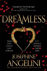 Book cover: Dreamless, by Josephine Angelini (preview)