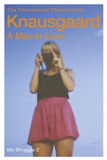 Book cover: A Man in Love (Book 2 of My Struggle) by Karl Ove Knausgaard (preview)