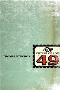Book cover: The Crying of Lot 49, by Thomas Pynchon (preview)