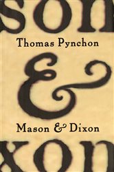 Book cover: Mason & Dixon, by Thomas Pynchon (preview)