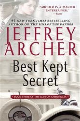 Book cover: Best Kept Secret (Book 3 of The Clifton Chronicles) by Jeffrey Archer (preview)