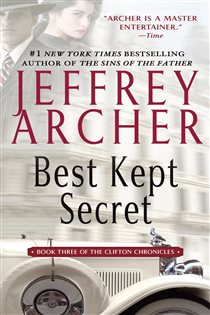 Book cover: Best Kept Secret (Book 3 of The Clifton Chronicles) by Jeffrey Archer (preview)