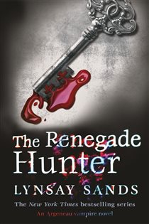 Book cover: The Renegade Hunter (Book 12 of ARGENEAU VAMPIRE) by Lynsay Sands (preview)