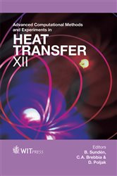Advanced Computational methods and Experiments in Heat Transfer XII