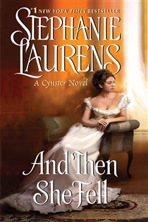 Book cover: And Then She Fell (Book 1 of Cynster Sisters Duo) by Stephanie Laurens (preview)