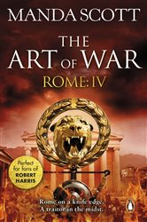 Book cover: Rome: The Art of War, by Manda Scott (preview)