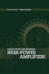 Book cover: Solid-State Microwave High-Power Amplifiers, by Franco Sechi (preview)