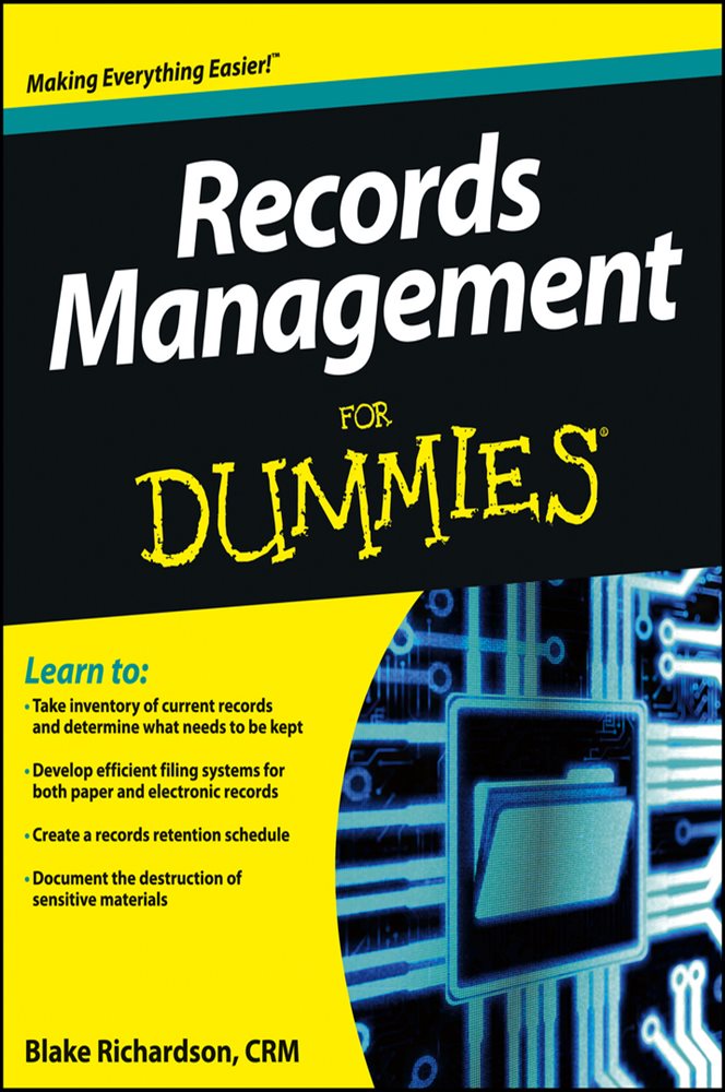 Records Management For Dummies by CRM Blake Richardson (ebook)