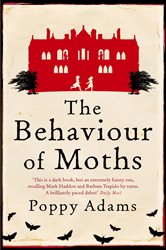 Book cover: The Behaviour Of Moths, by Poppy Adams (preview)