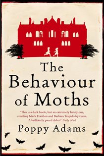Book cover: The Behaviour Of Moths, by Poppy Adams (preview)