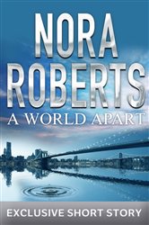 Book cover: A World Apart, by Nora Roberts (preview)