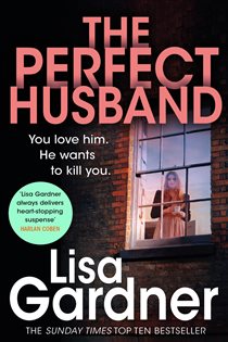 Book cover: The Perfect Husband (FBI Profiler 1) (Book 2 of FBI Profiler) by Lisa Gardner (preview)