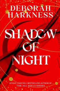 Book cover: Shadow of Night, by Deborah Harkness (preview)