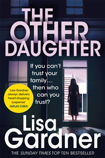 Book cover: The Other Daughter, by Lisa Gardner (preview)