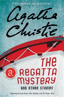 Book cover: The Regatta Mystery And Other Stories, by Agatha Christie (preview)