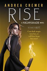 Book cover: Rise, by Andrea Cremer (preview)