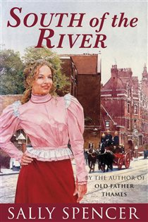Book cover: South Of The River, by Sally Spencer (preview)
