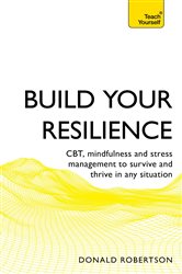 Book cover: Build Your Resilience, by Donald Robertson (preview)
