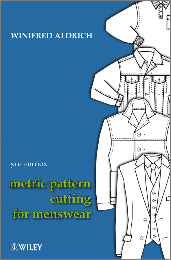 Metric Pattern Cutting for Menswear (5th ed.)