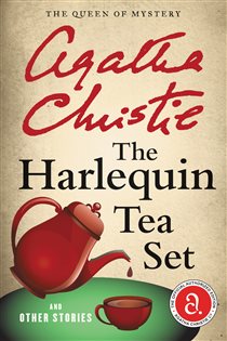 Book cover: The Harlequin Tea Set and Other Stories, by Agatha Christie (preview)