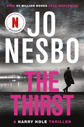 Book cover: The Thirst (Book 11 of Harry Hole) by Jo Nesbo (preview)